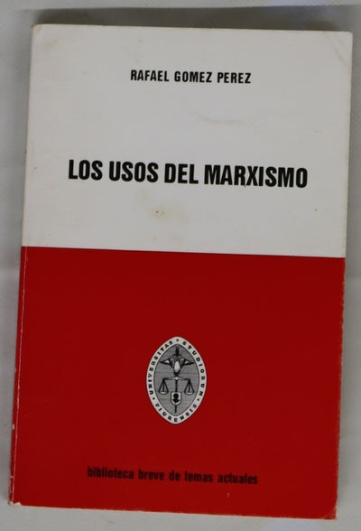 Los usos del marxismo