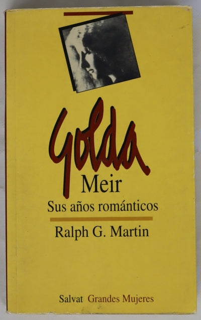 Golda Meir sus años románticos