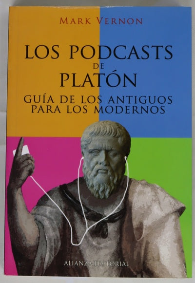 Los podcasts de Platón guía de los antiguos para los modernos