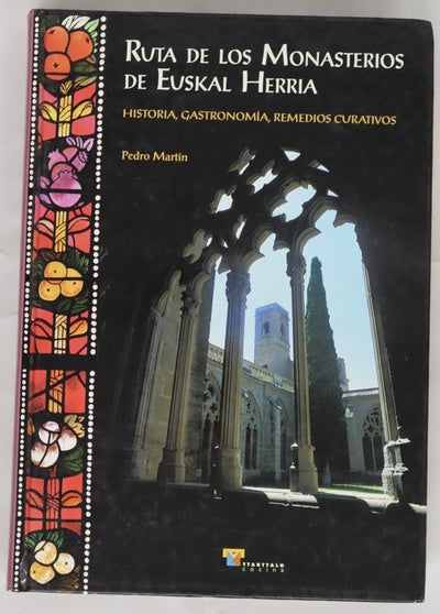 Ruta de los monasterios de Euskal Herria