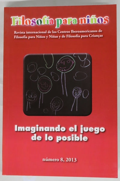 Filosofía para niños, número 8: Imaginando el juego de lo posible