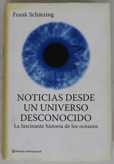 Noticias desde un universo desconocido