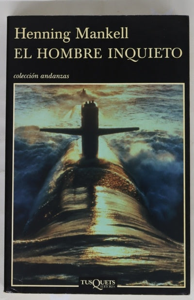 El hombre inquieto