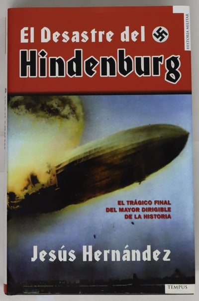 El desastre del Hindenburg