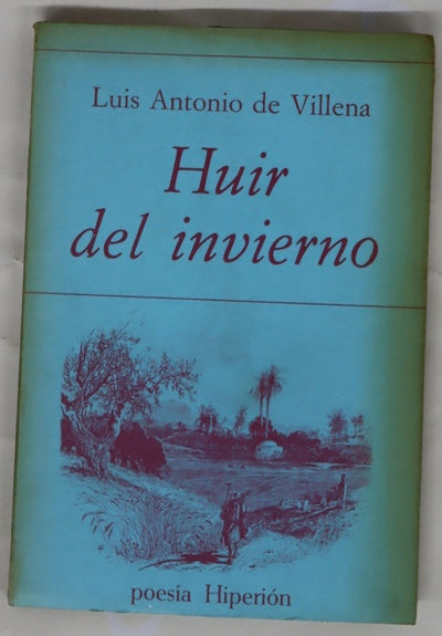 Huir del invierno : (1977-1981)