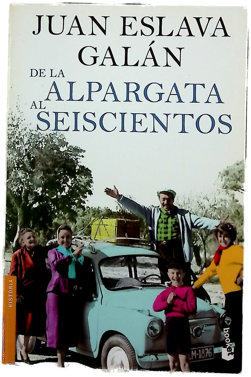De la alpargata al seiscientos