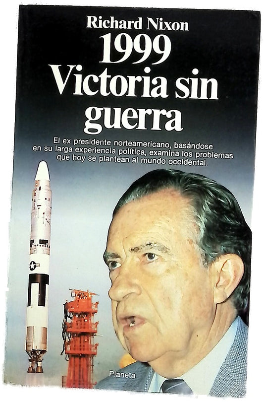 1999. Victoria sin guerra