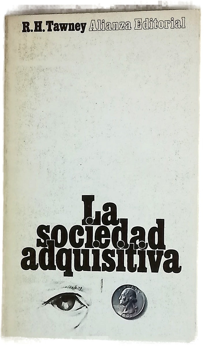 La sociedad adquisitiva