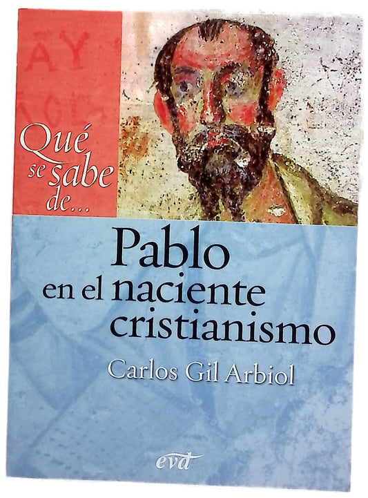 Pablo en el naciente cristianismo