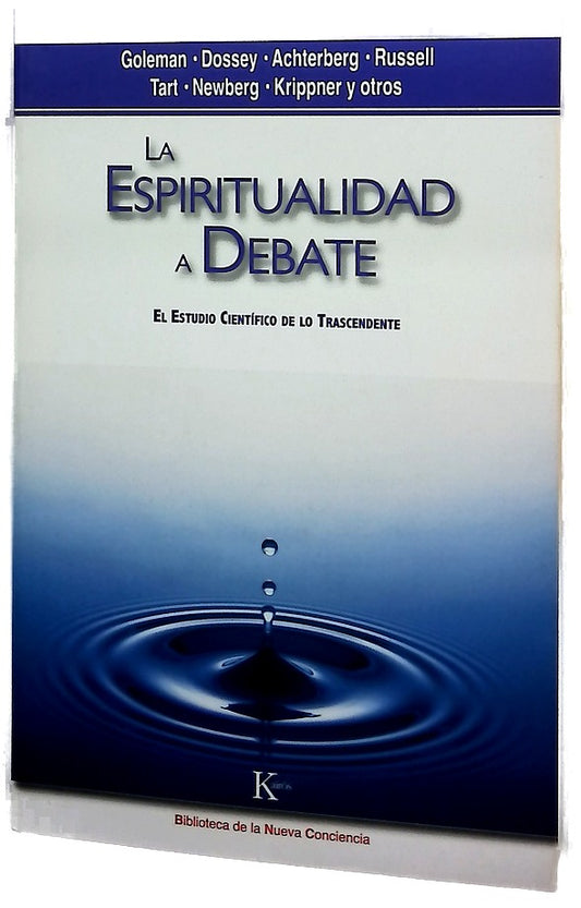 La espiritualidad a debate el estudio científico de lo trascendente