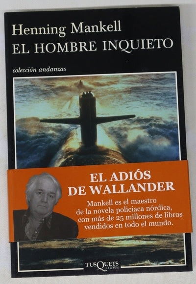 El hombre inquieto