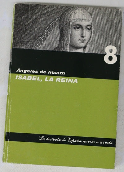 Isabel, la Reina