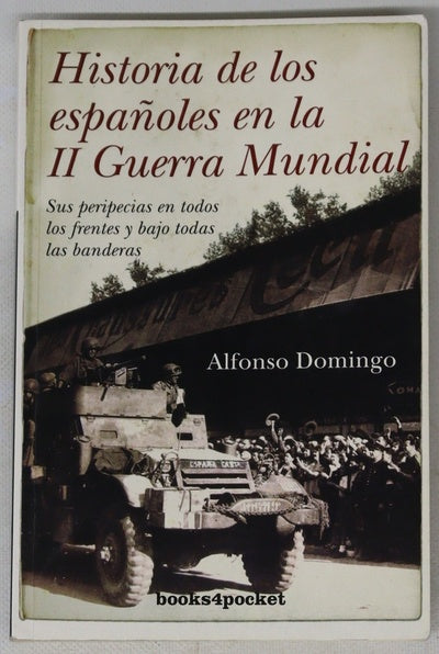 Historia de los españoles en la II Guerra Mundial