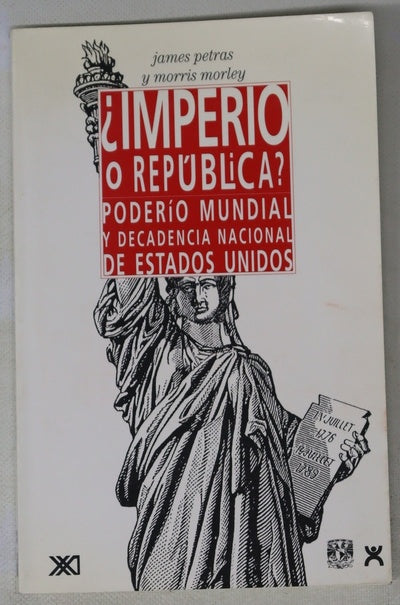 ¿Imperio o República? Poderío mundial y decadencia nacional de Estados Unidos