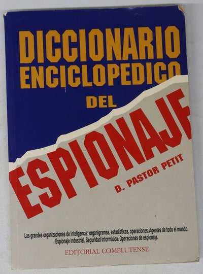 Diccionario enciclopédico del espionaje