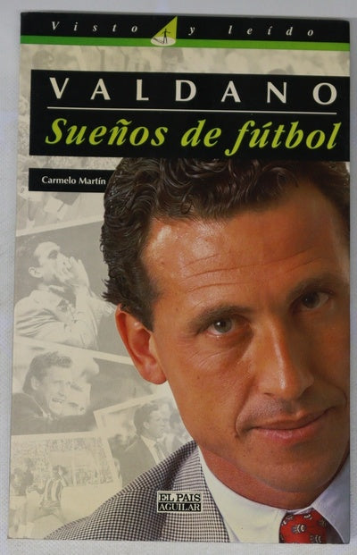 Jorge Valdano, sueños de fútbol retorno de un campeón del mundo al vértigo de la competición