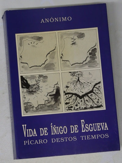 Vida de Íñigo de Esgueva, pícaro destos tiempos