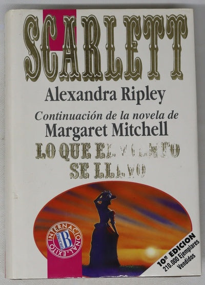 Scarlett continuación de Lo que el viento se llevó