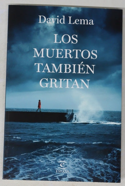 Los muertos también gritan