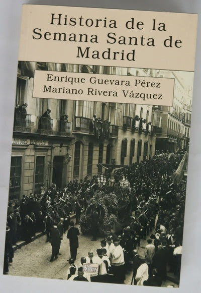 Historia de la Semana Santa en Madrid