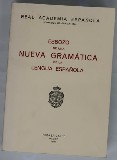 Esbozo de una nueva gramática de la lengua española