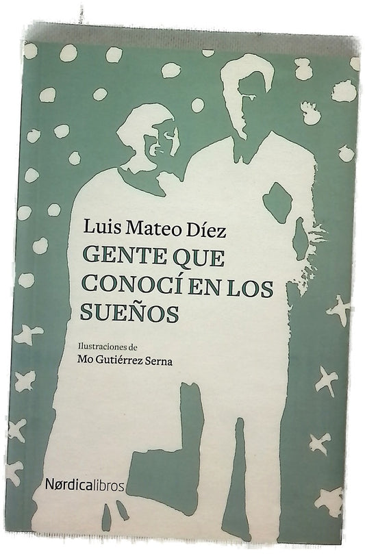 Gente que conocí en los sueños