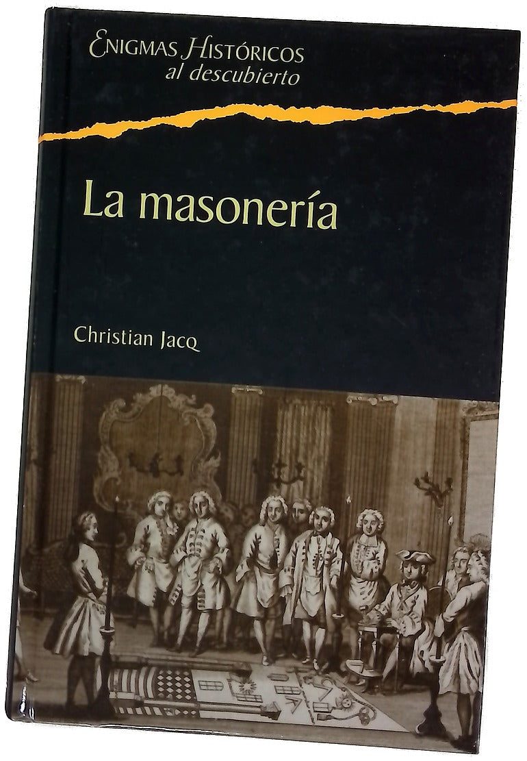 La Masonería historia e iniciación