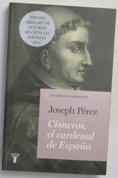 Cisneros, el cardenal de España