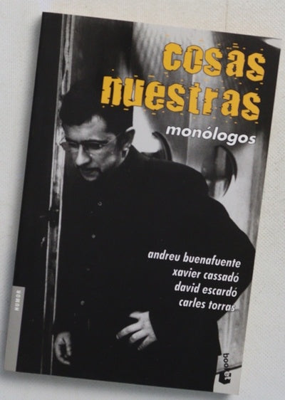 Cosas nuestras monólogos