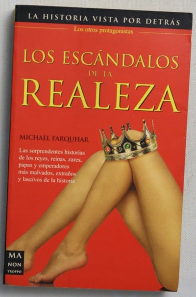 Los escándalos de la realeza