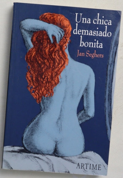 Una chica demasiado bonita