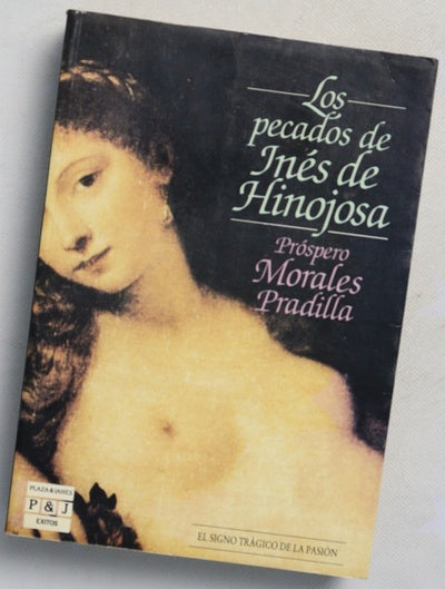 Los pecados de Inés de Hinojosa