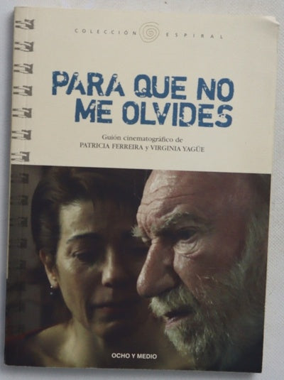 Para que no me olvides