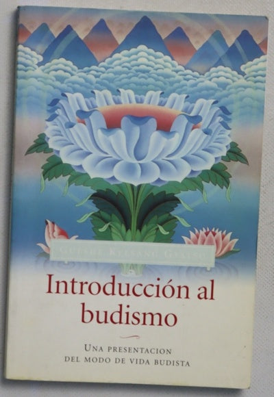 Introducción al budismo : una presentación del modo de vida budista