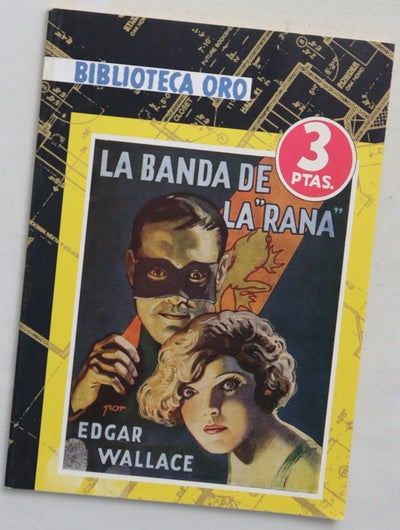 La banda de la "Rana"