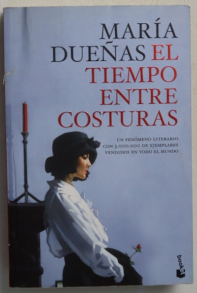 El tiempo entre costuras