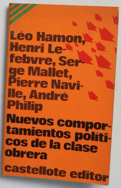 Los nuevos comportamientos políticos de la clase obrera Coloquios de Dijón