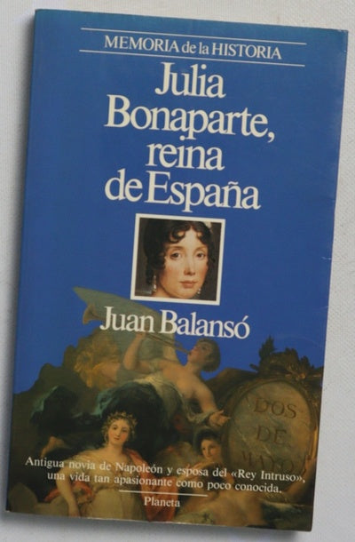 Julia Bonaparte, reina de España