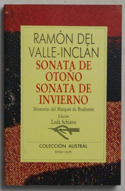 Sonata de otoño Sonata de invierno : memorias del marqués de Bradomín