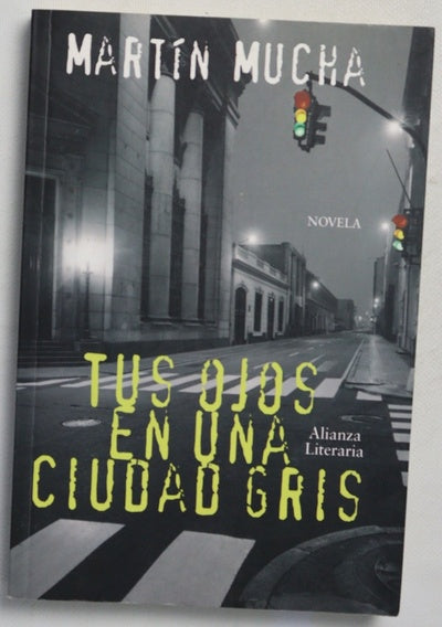 Tus ojos en una ciudad gris