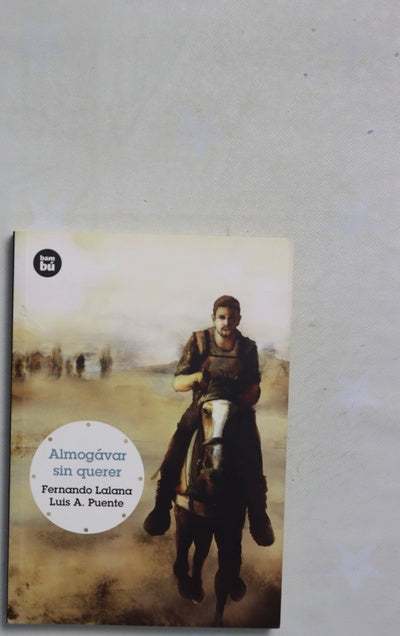 Almogávar sin querer