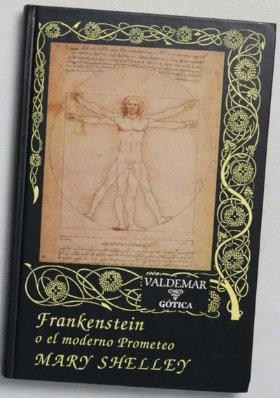 Frankenstein o El moderno Prometeo