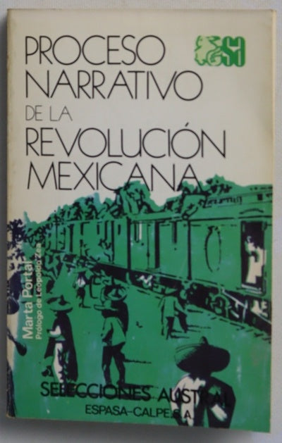 Proceso narrativo de la revolución mexicana