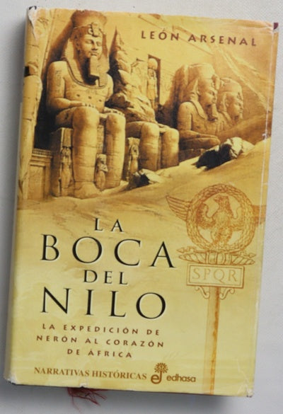 La boca del Nilo la expedición de Nerón al corazón de África