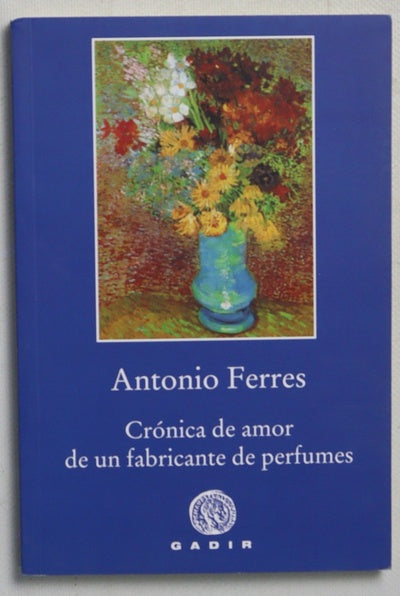 Crónica de amor de un fabricante de perfumes