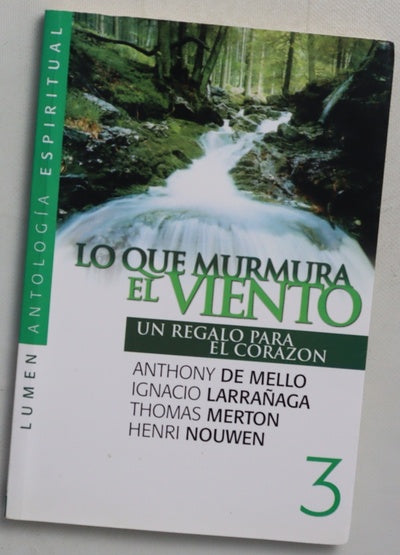 Lo que murmura el viento 3