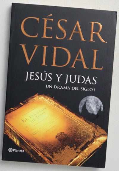 Jesús y Judas un drama del siglo I