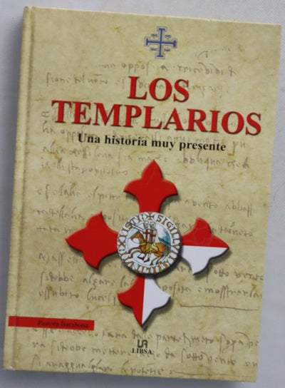 Los templarios una historia muy presente