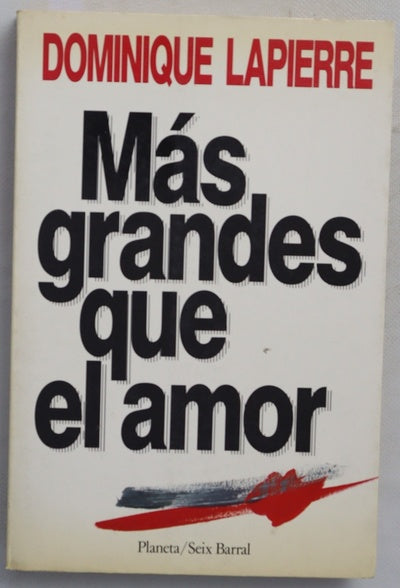 Más grandes que el amor
