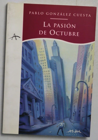 La pasión de octubre
